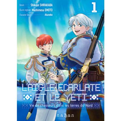  L'aigle écarlate et le yéti Tome 01