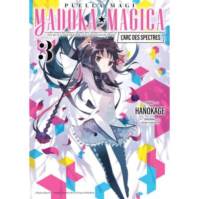 Puella Magi Madoka Magica l'arc des spectre Tome 3