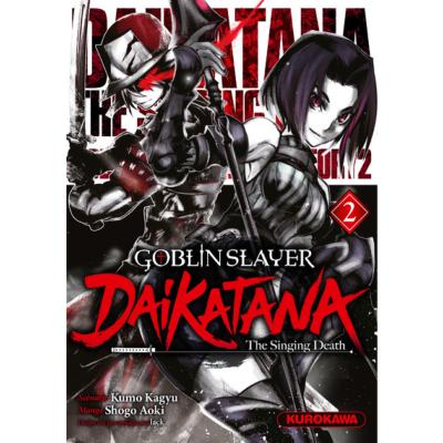 Goblin Slayer Daikatana Tome 1 