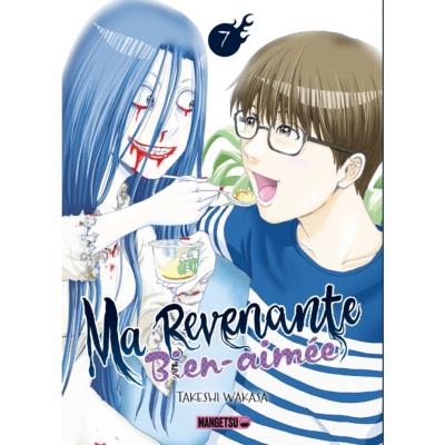 Ma revenante bien-aimée Tome 7