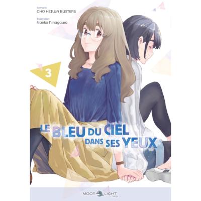 Le bleu du ciel dans ses yeux Tome 3 