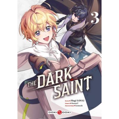 The Dark Saint Tome 3