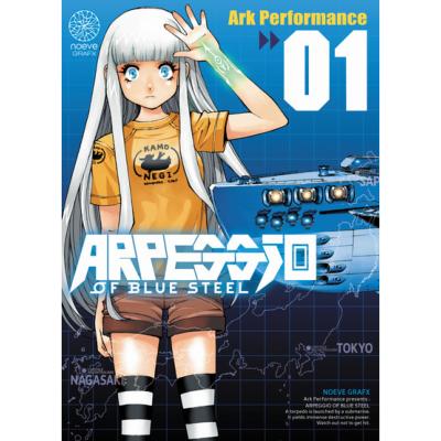 Arpeggio of Blue Steel Tome 1