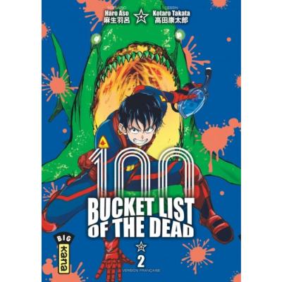 Bucket list of the dead Tome 2