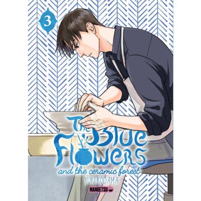The Blue Flowers and The Ceramic Forest T03