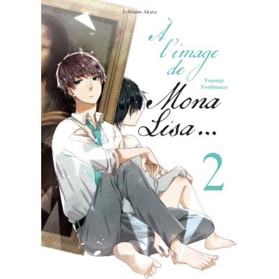 A l'image de Mona Lisa Tome 2