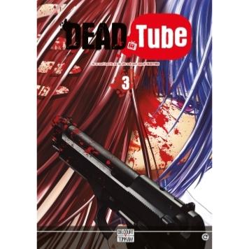 Dead Tube Tome 3