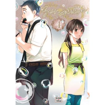 Sans expérience Tome 4