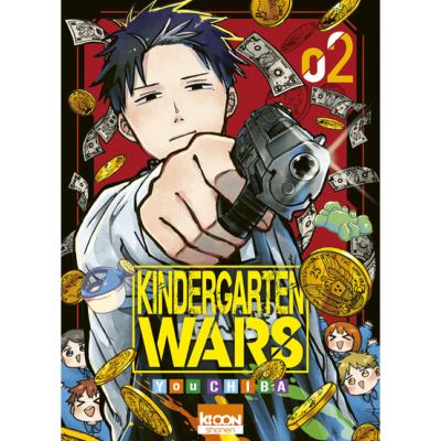 Kindergarten wars Tome 2