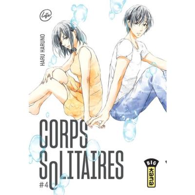 Corps Solitaires Tome 4