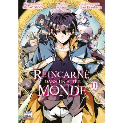 Réincarné dans un autre monde T11