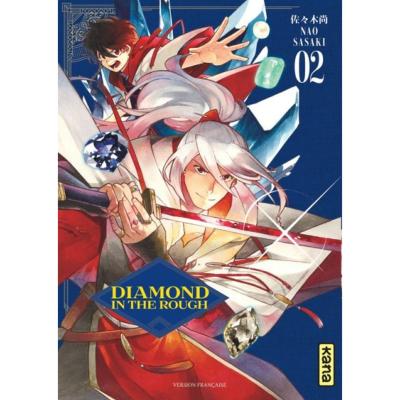 Diamond in the rough Tome 2