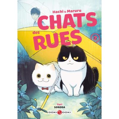 Hachi & Maruru - Chats des rues Tome 2