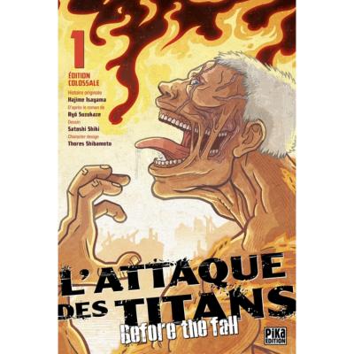 l'attaque des titans before the fall  Colossale Tome 1