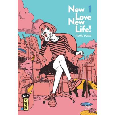 New love, New life ! Tome 1