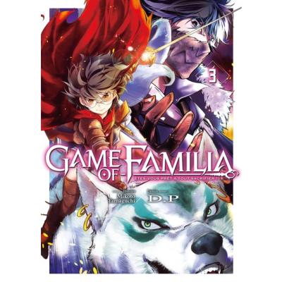 Game of Familia Tome 3