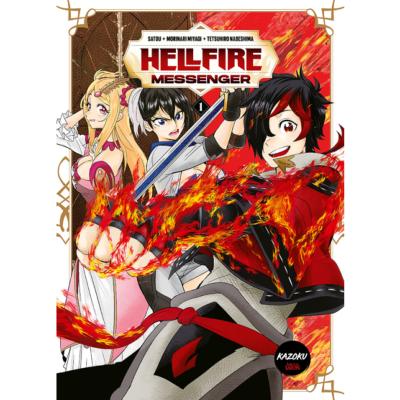 Hellfire Messenger Tome 1