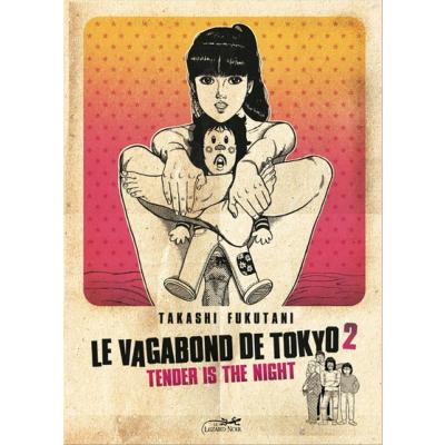 Le Vagabond De Tokyo Tome 2