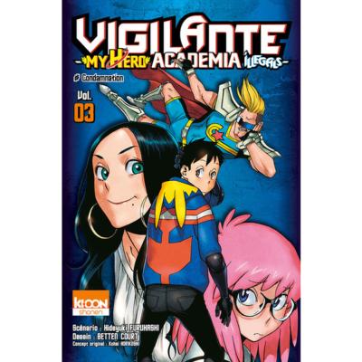Vigilante - My Hero Academia Illegals Tome 3