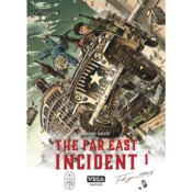 The Far East Incident Tome 1 