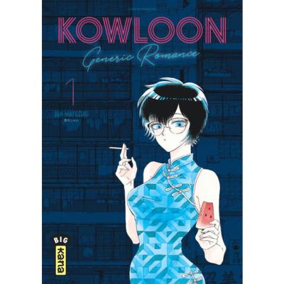 Kowloon Generic romance Tome 1 