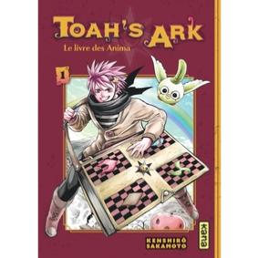 Toah's Ark : le live des Anima Tome 1