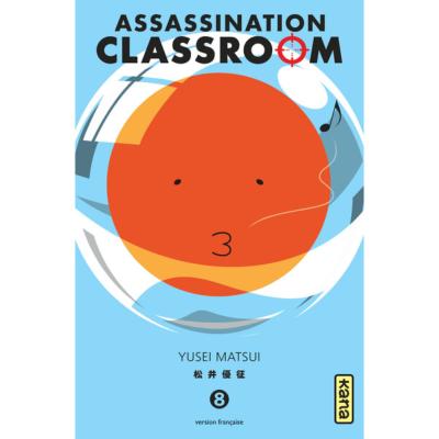 Assasination Classroom Tome 8