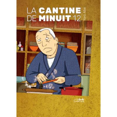 La Cantine De Minuit Tome 12