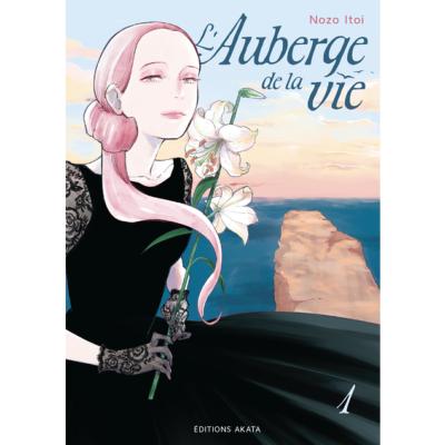 L'auberge de la vie Tome 1