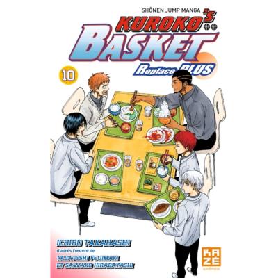 Kuroko's Basket Replace plus Tome 10