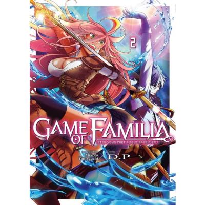 Game of Familia Tome 2