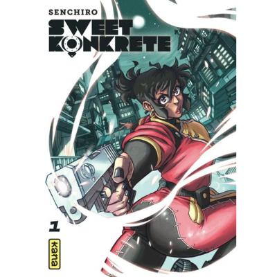 Sweet Konkrete Tome 1