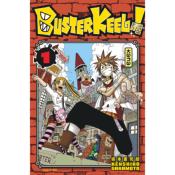 Buster Keel ! Tome 1