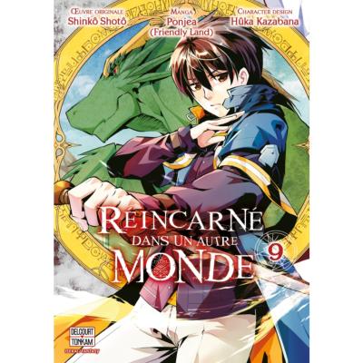Reincarne dans un autre monde Tome 9