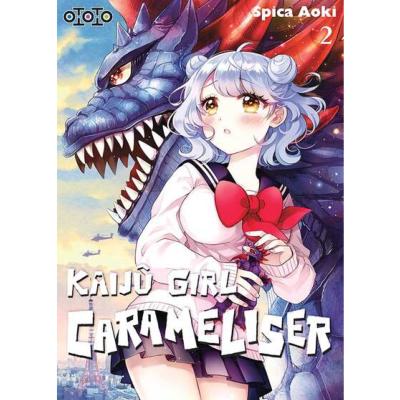 Kaiju Girl Carameliser Tome 2