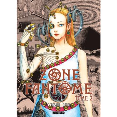 Zone Fantome Tome 2