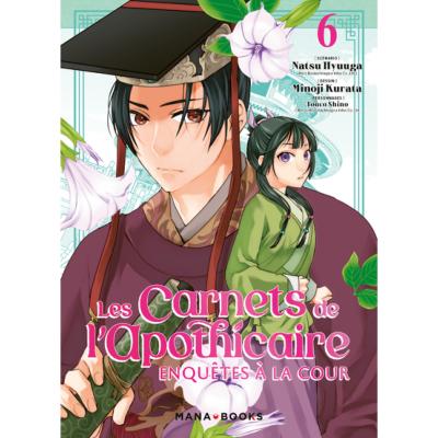 Les carnets de l'aphothicaire enquête à la cour Tome 6