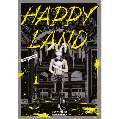 Happy Land Tome 1