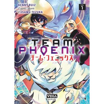 Team Phoenix Tome 1 