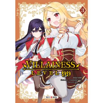 Vilainess Level 99 Tome 3