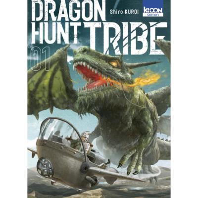 Dragon Hunt Tribe Tome 1