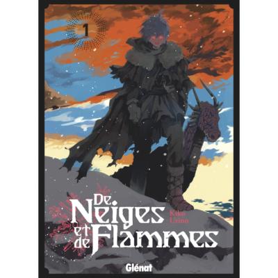 De neiges et de flammes Tome 1