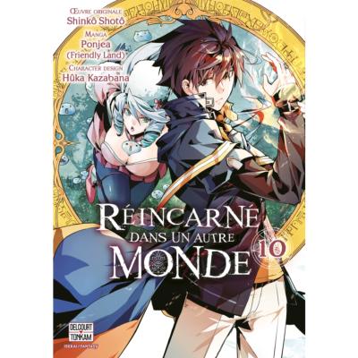 Réincarné dans un autre monde T10