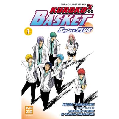 Kuroko's Basket Replace plus Tome 1 