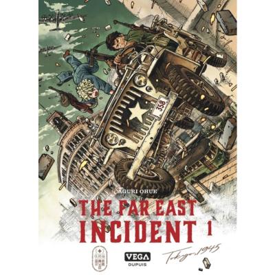 The Far East Incident Tome 1 