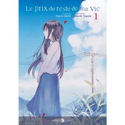 Le prix du reste de ma vie Tome 1 
