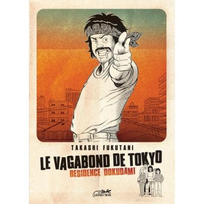 Le Vagabond De Tokyo Tome 1