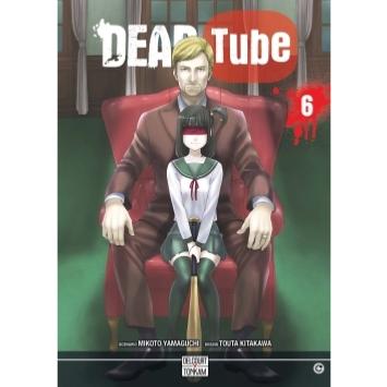Dead Tube Tome 6