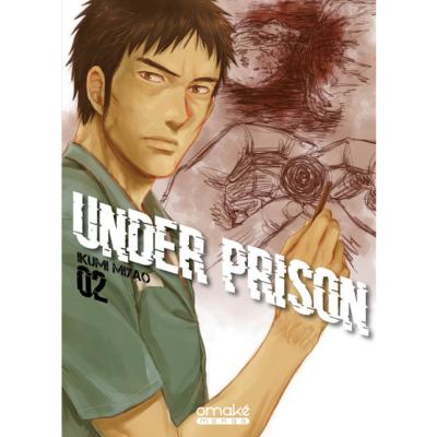 Under Prison Tome 2