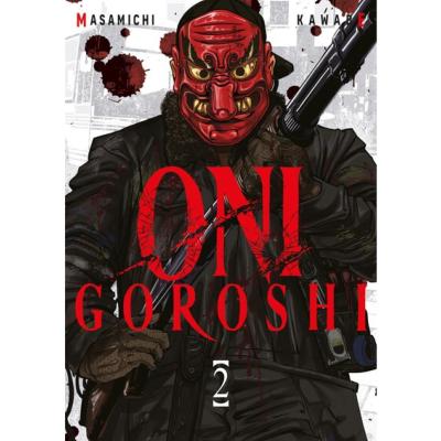 Oni Goroshi - Tome 02 